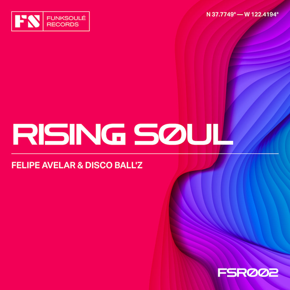 Felipe Avelar, Disco Ball'z - Rising Soul